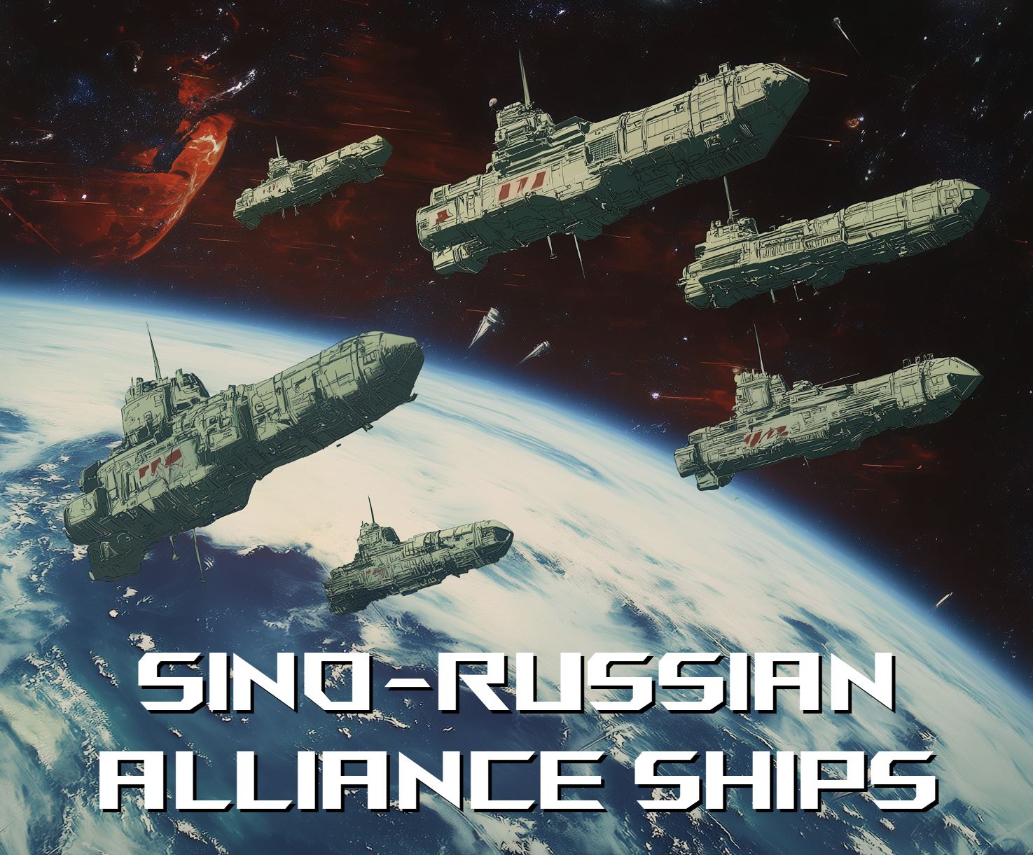 SINO-RUSSIAN ALLIANCE INDIVIDUAL SHIPS