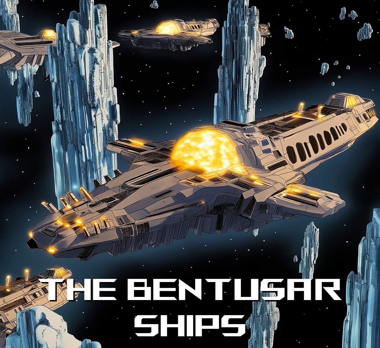 THE BENTUSAR INDIVIDUAL SHIPS